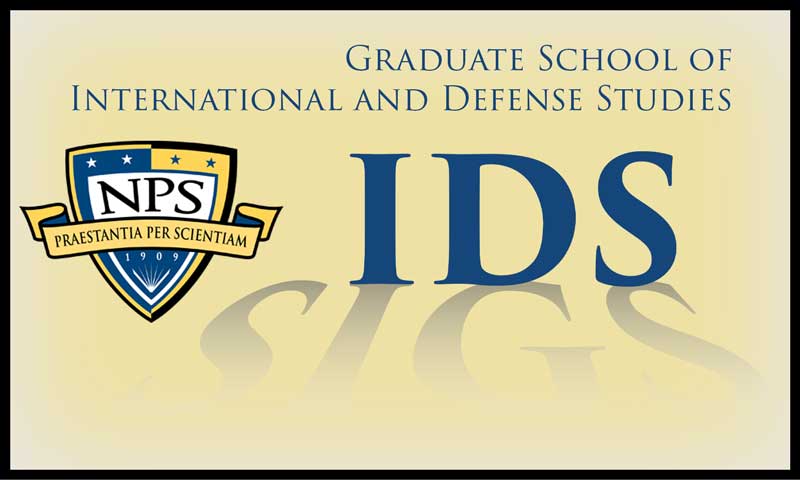 NPS Announces the Graduate School of International and Defense Studies