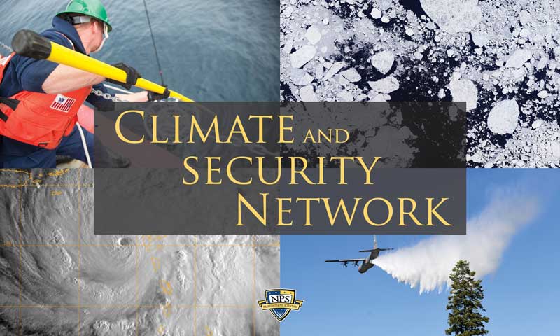 NPS Establishes Climate and Security Network for Research Collaboration, Accessibility