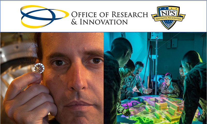 NPS Office of Research and Innovation will Accelerate Solutions from Idea to Impact