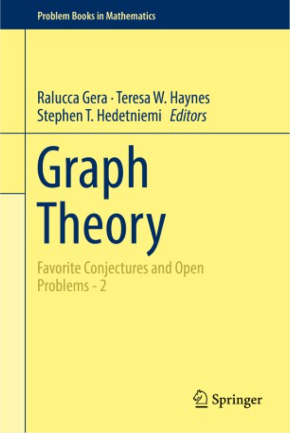 Prof. Ralucca Gera's Graph Theory Favorite Conjectures and Open Problems, volume 2