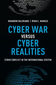 Cyber War versus Cyber Realities