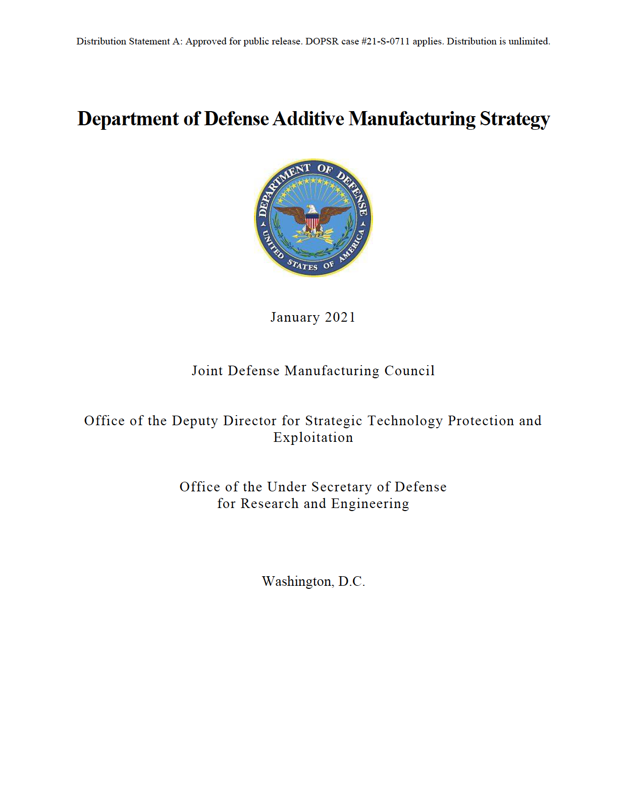 U.S. Department of Defense Additive Manufacturing Strategy